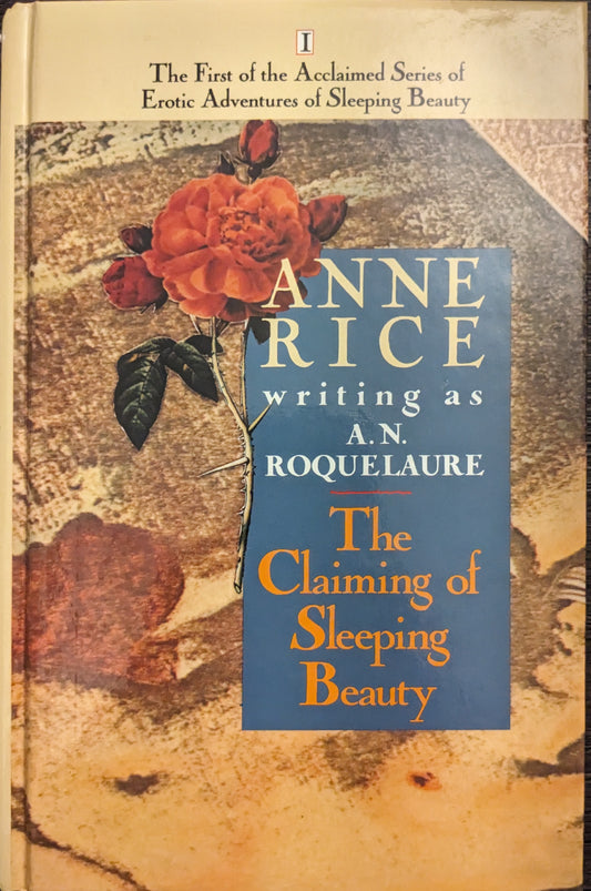 The Claiming of Sleeping Beauty by Anne Rice writing as A.N Roquelaure