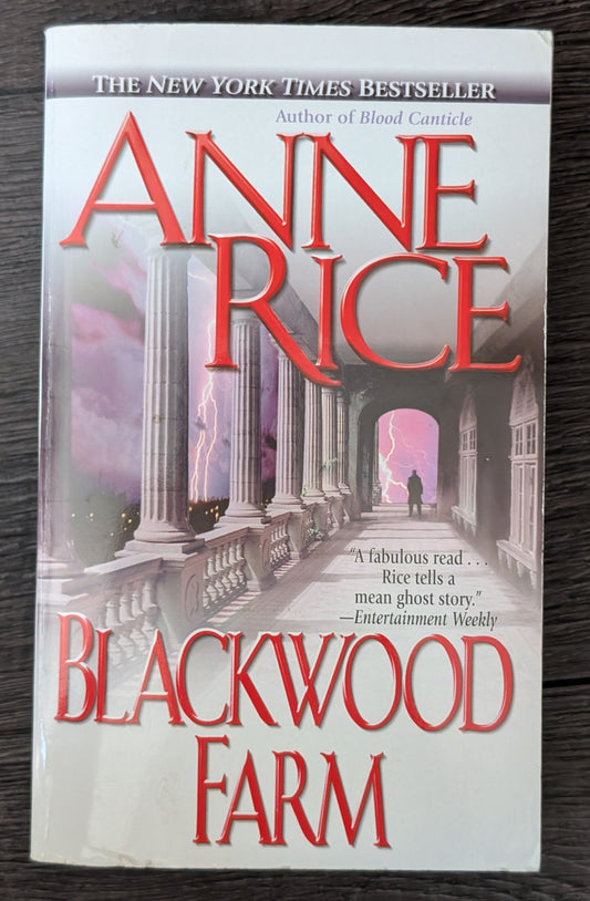 Blackwood Farm by Anne Rice