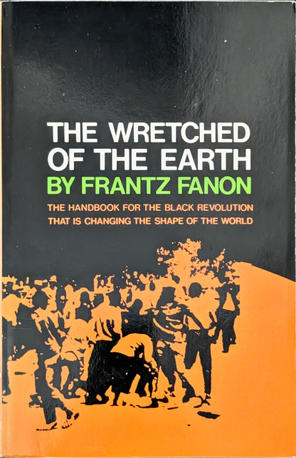 The Wretched of the Earth by Frantz Fanon