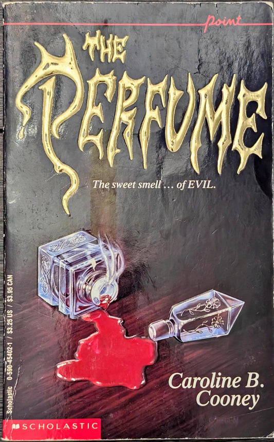 The Perfume by Caroline B. Cooney