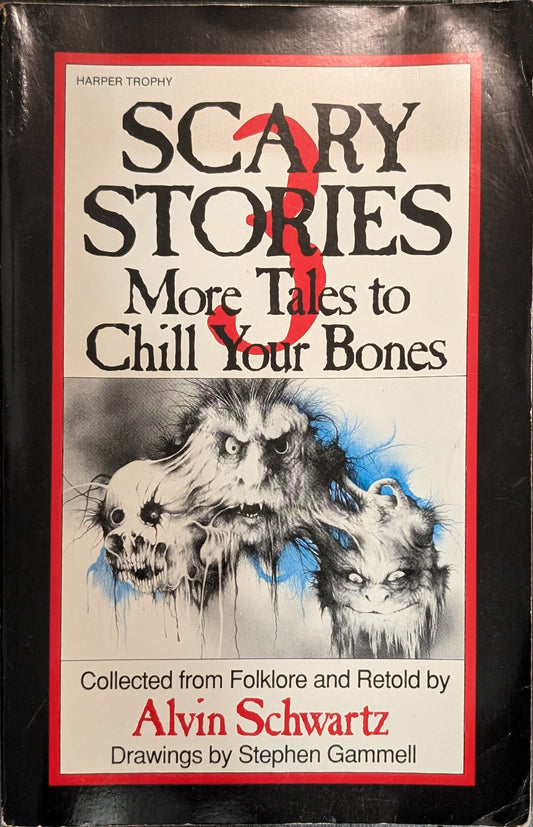 More Scary Stories 3 by Alvin Schwartz