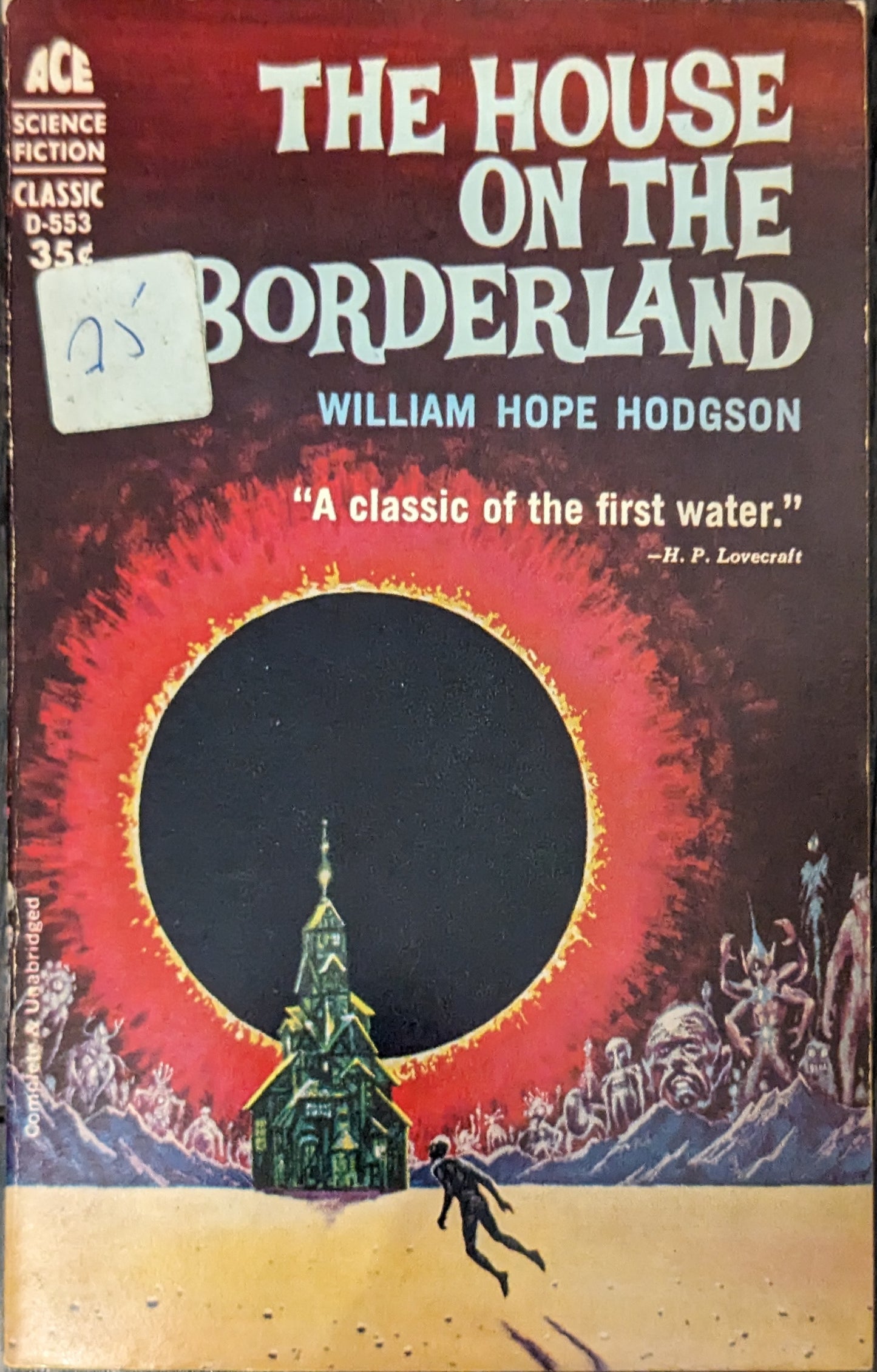 The House on the Borderland by William Hope Hodgson