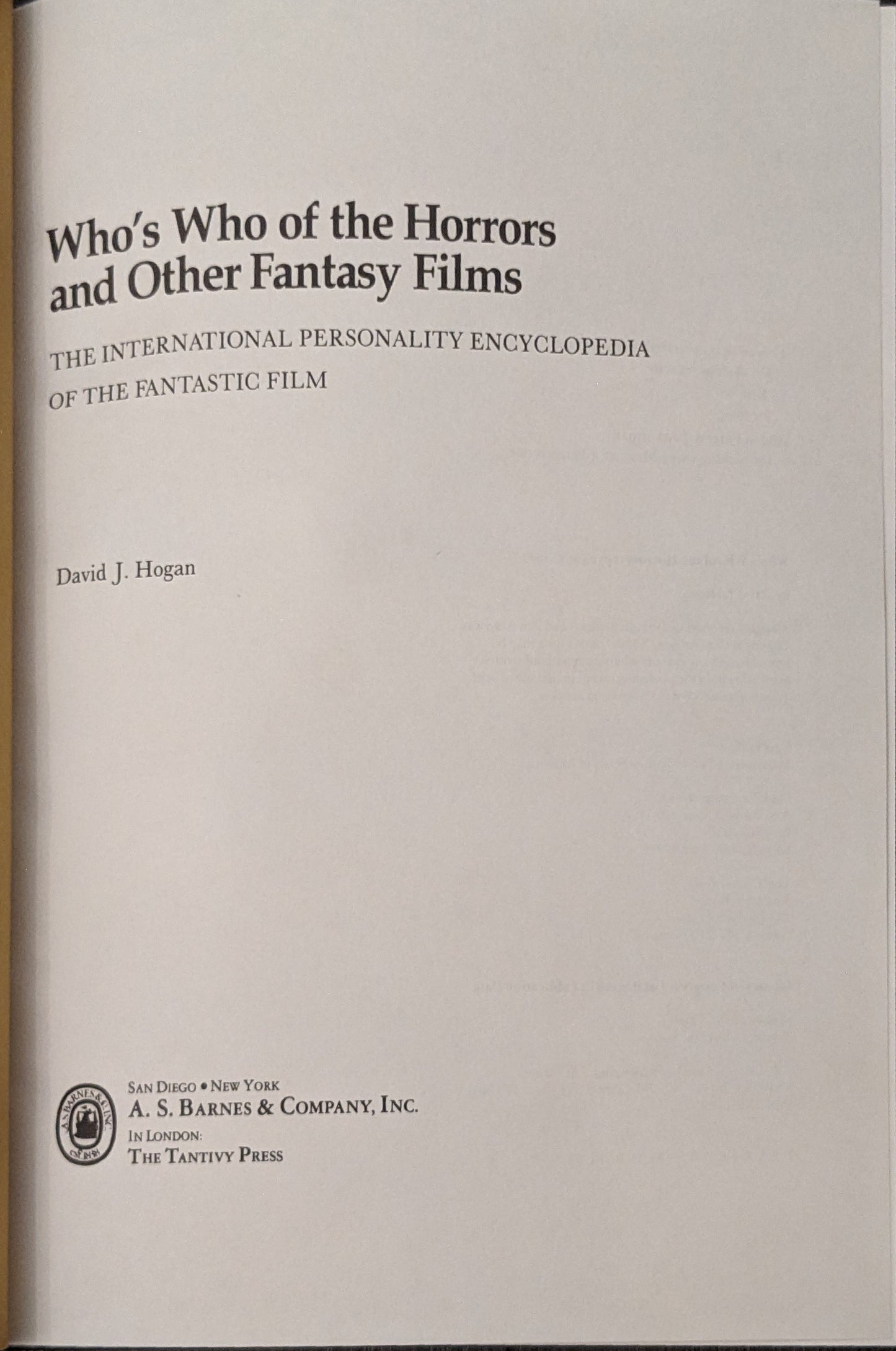 Who's Who Of the Horror and Other Fantasy Films edited by David J. Hogan