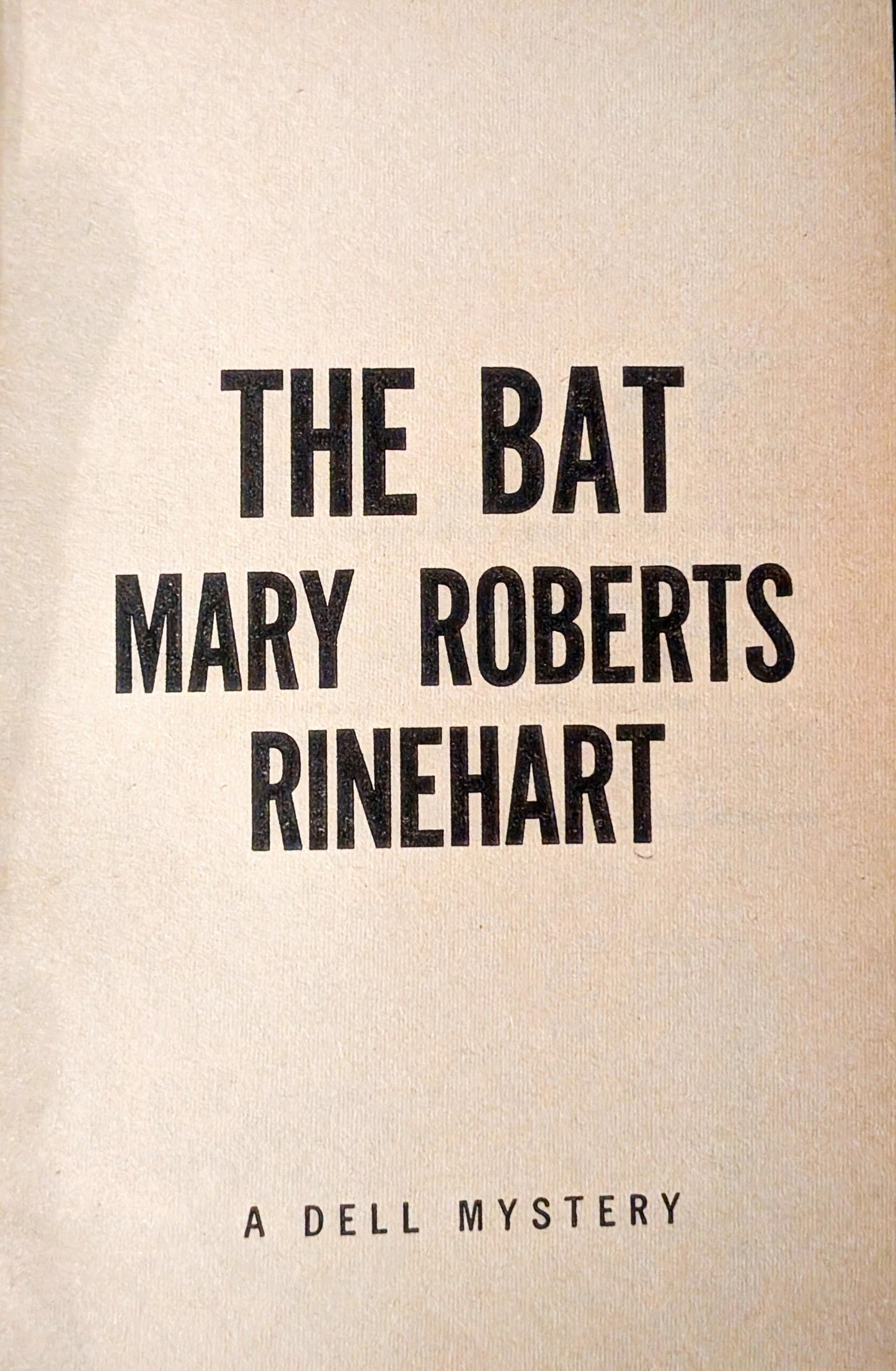 The Bat by Mary Roberts Rinehart