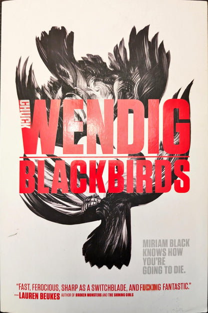 Blackbirds by Chuck Wendig