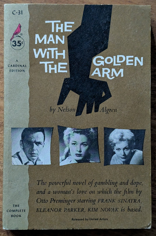 The Man with the Golden Arm by Nelson Algren