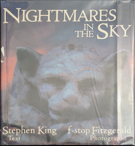 Nightmares in the Sky: Gargoyles and Grotesques text by Stephen King and Photographs f-stop Fitzgerald