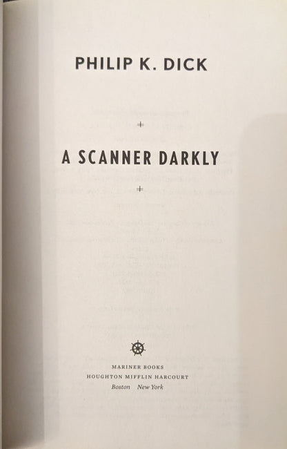 A Scanner Darkly by Philip K. Dick