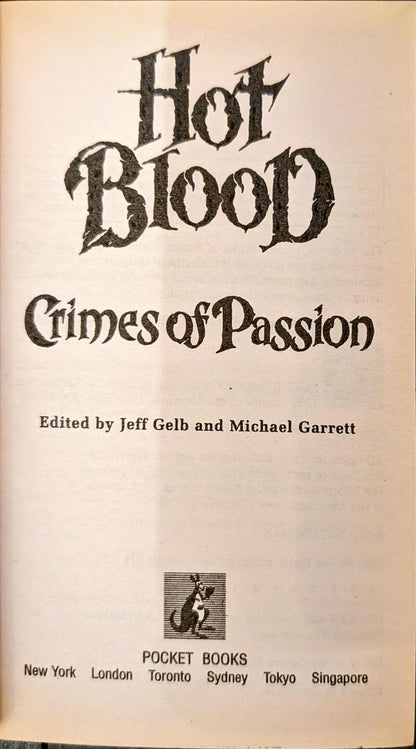 Hot Blood: Crimes of Passion edited by Jeff Gelb and Michael Garrett