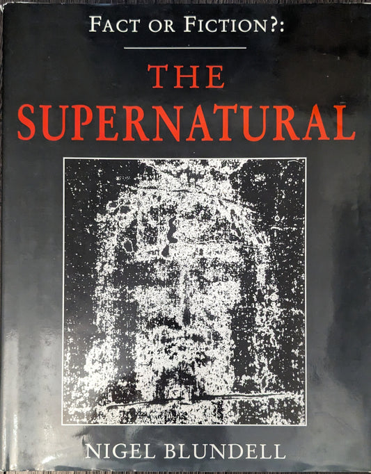 The Supernatural by Nigel Blundell