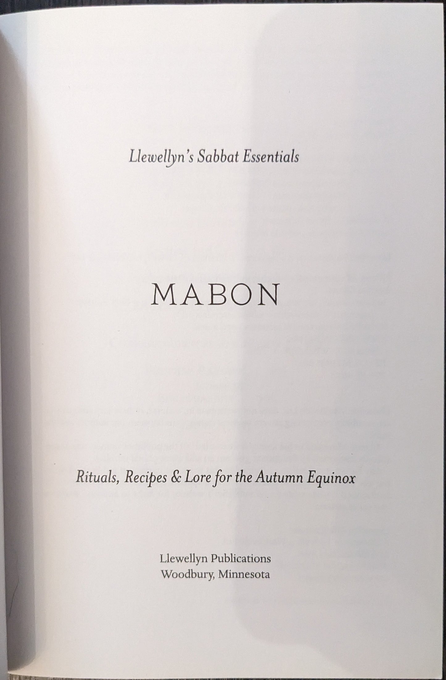 Llewellyn's Sabbat Essentials on Mabon:  Rituals, Recipes & Lore for Autumn Equinox