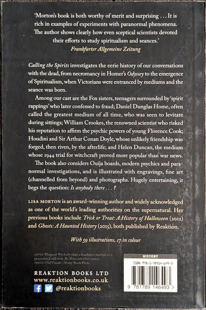 Calling the Spirits: A History of Seances by Lisa Morton