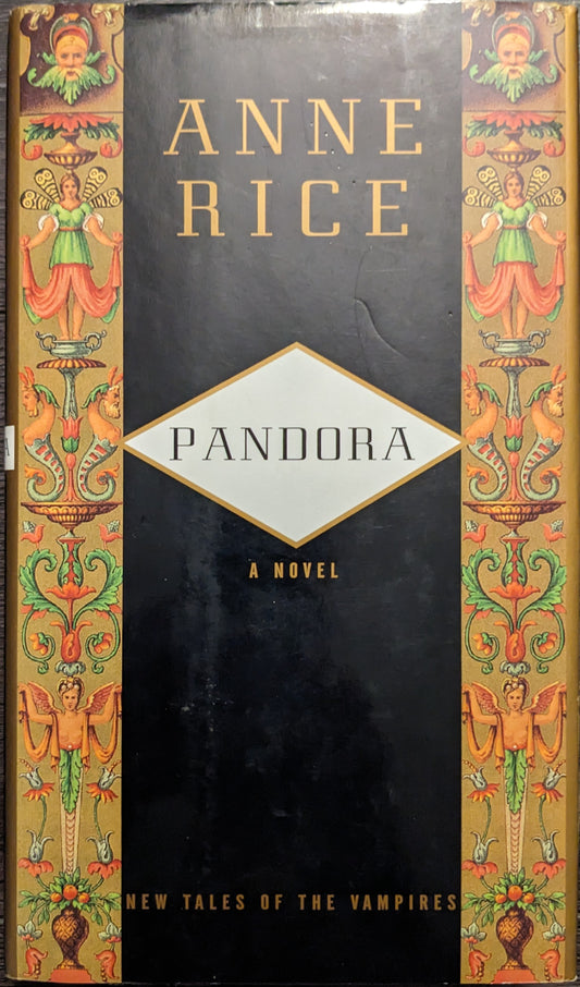 Pandora: A Novel by Anne Rice