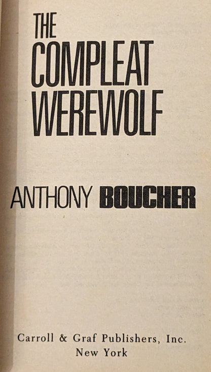 The Compleat Werewolf by Anthony Boucher