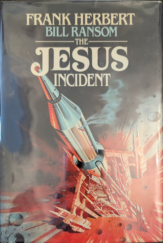 The Jesus Incident by Frank Herbert and Bill Ransom