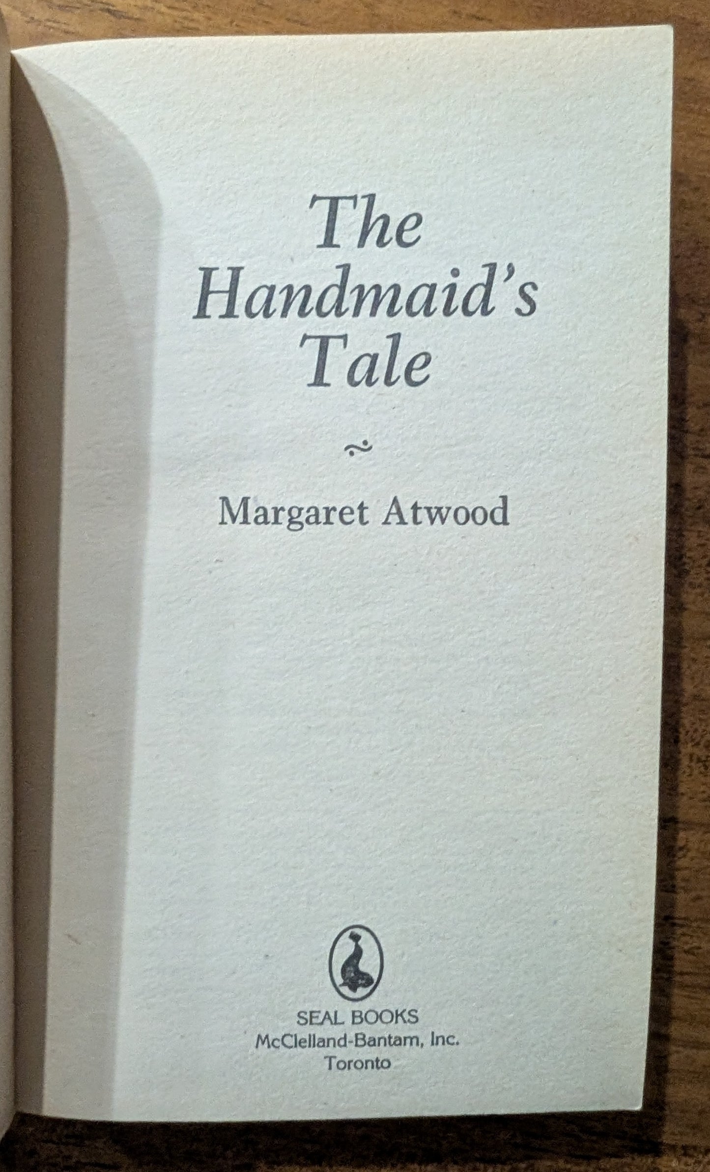 The Handmaid's Tale by Margaret Atwood