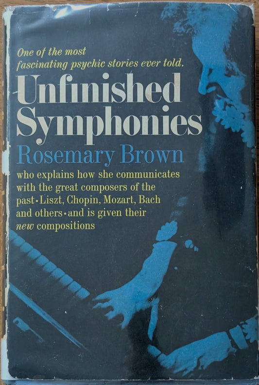 Unfinished Symphonies by Rosemary Brown