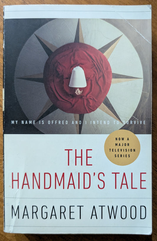 The Handmaid's Tale by Margaret Atwood