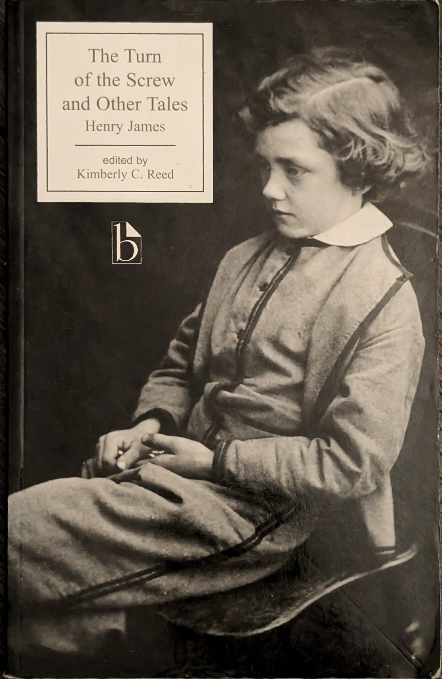 The Turn of the Screw and Other Tales by Henry James edited by Kimberly C. Reed