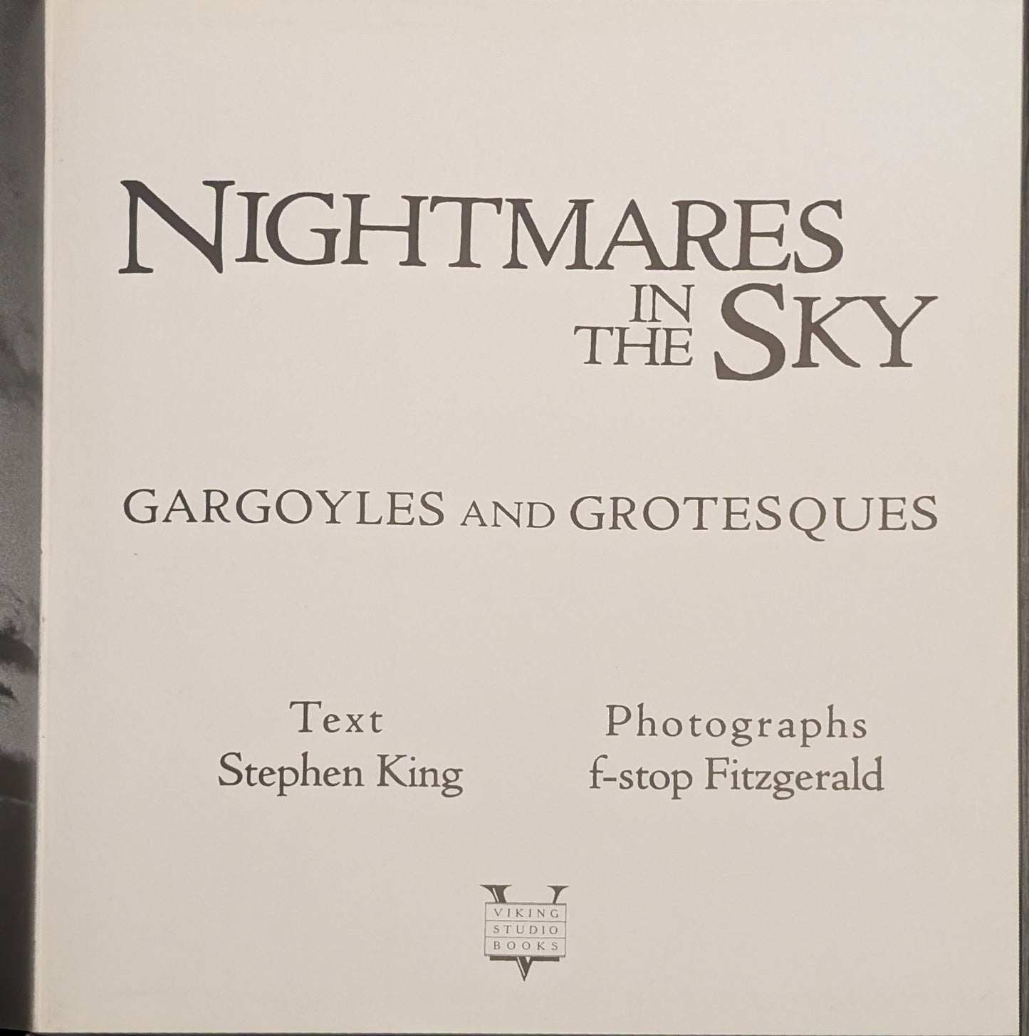 Nightmares in the Sky: Gargoyles and Grotesques text by Stephen King and Photographs f-stop Fitzgerald