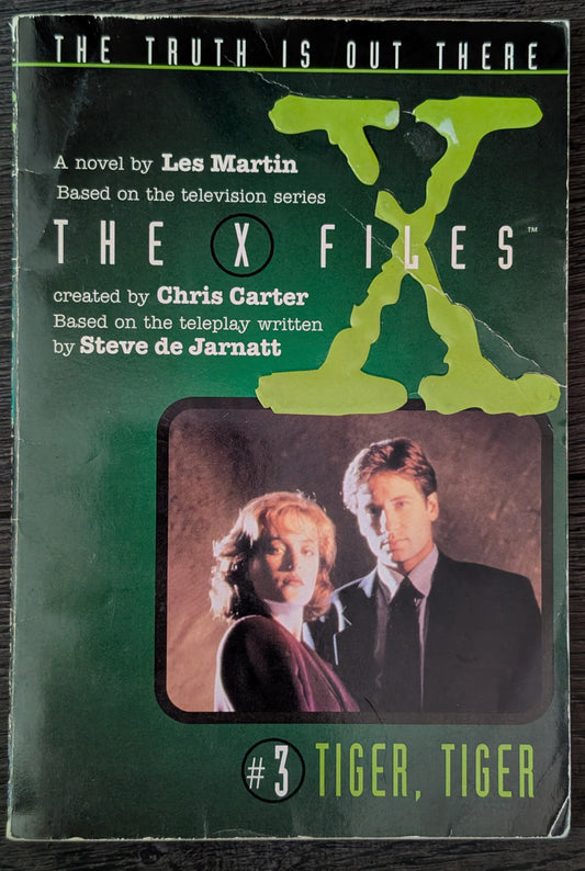 The X-Files #3: Tiger, Tiger by Les Martin