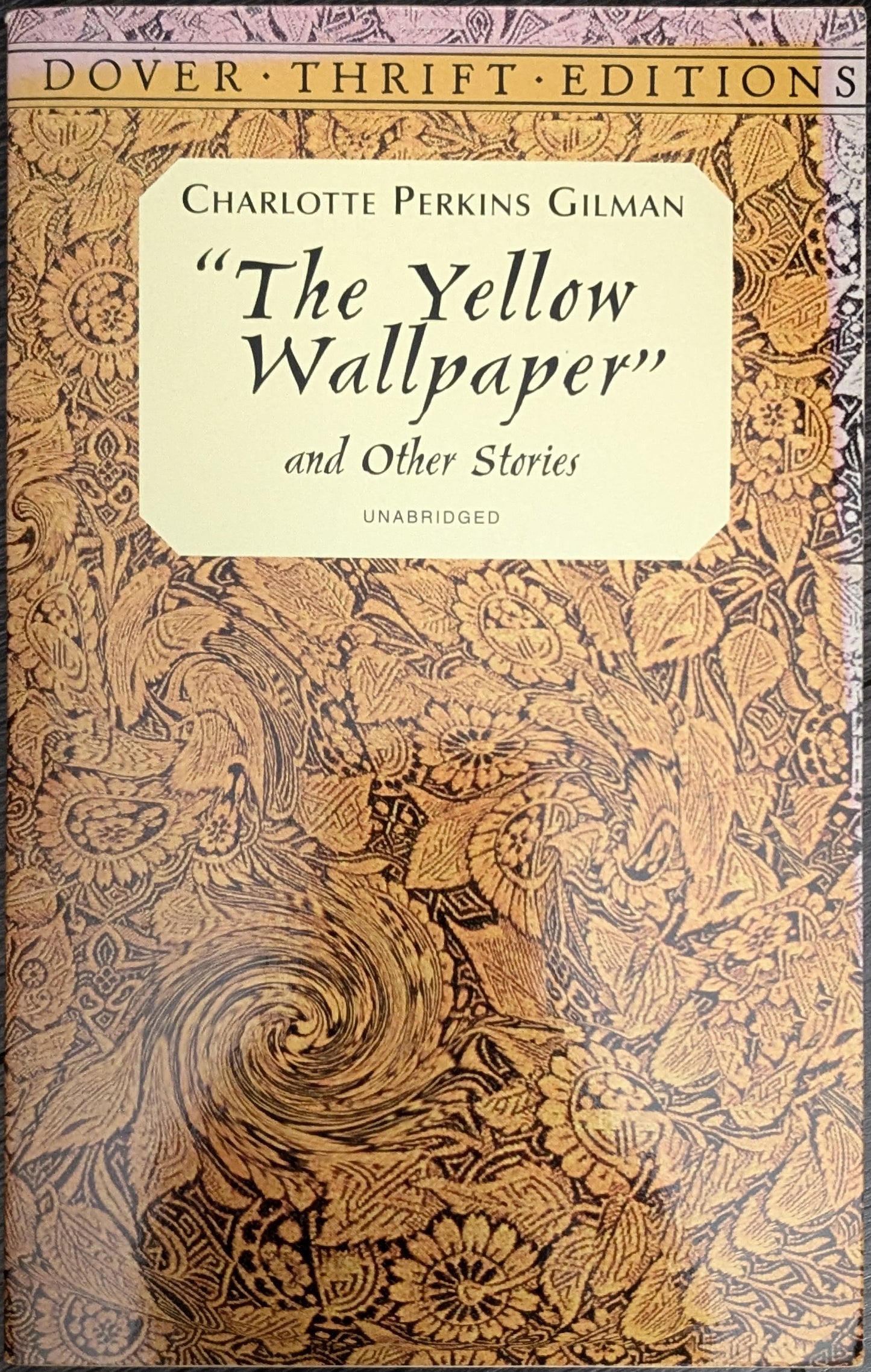 The Yellow Wallpaper and Other Stories by Charlotte Perkins Gilman