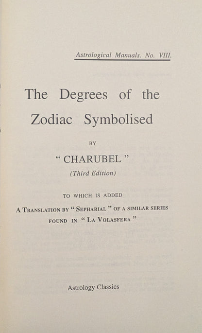 The Degrees of the Zodiac Symbolised by Charubel