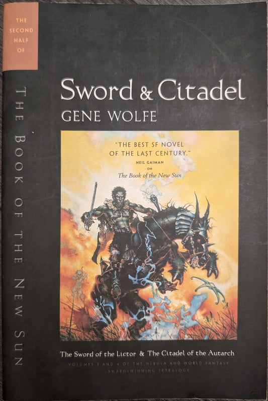 The Sword of the Lictor: Sword & Citadel by Gene Wolfe