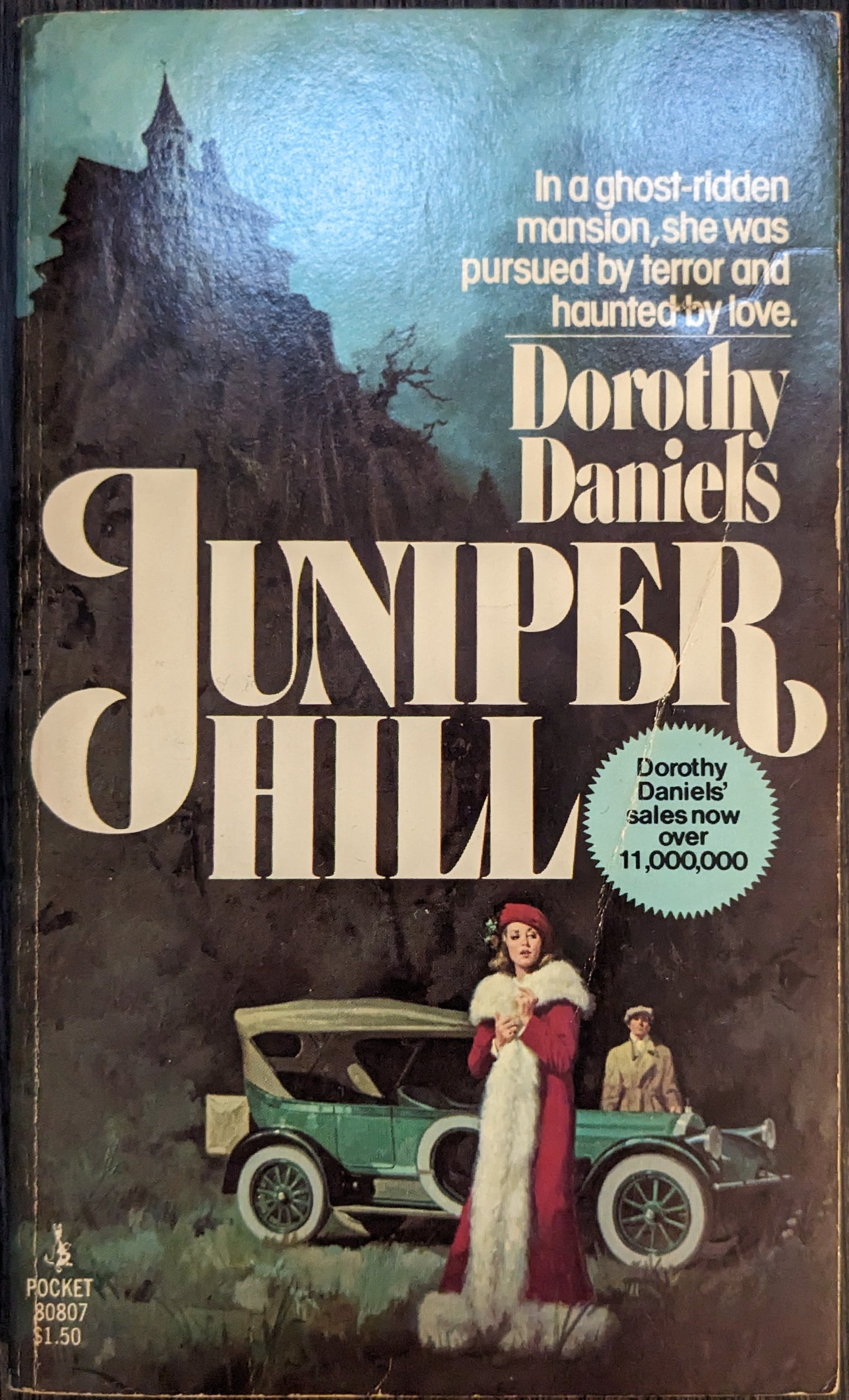 Juniper Hill by Dorothy Daniels