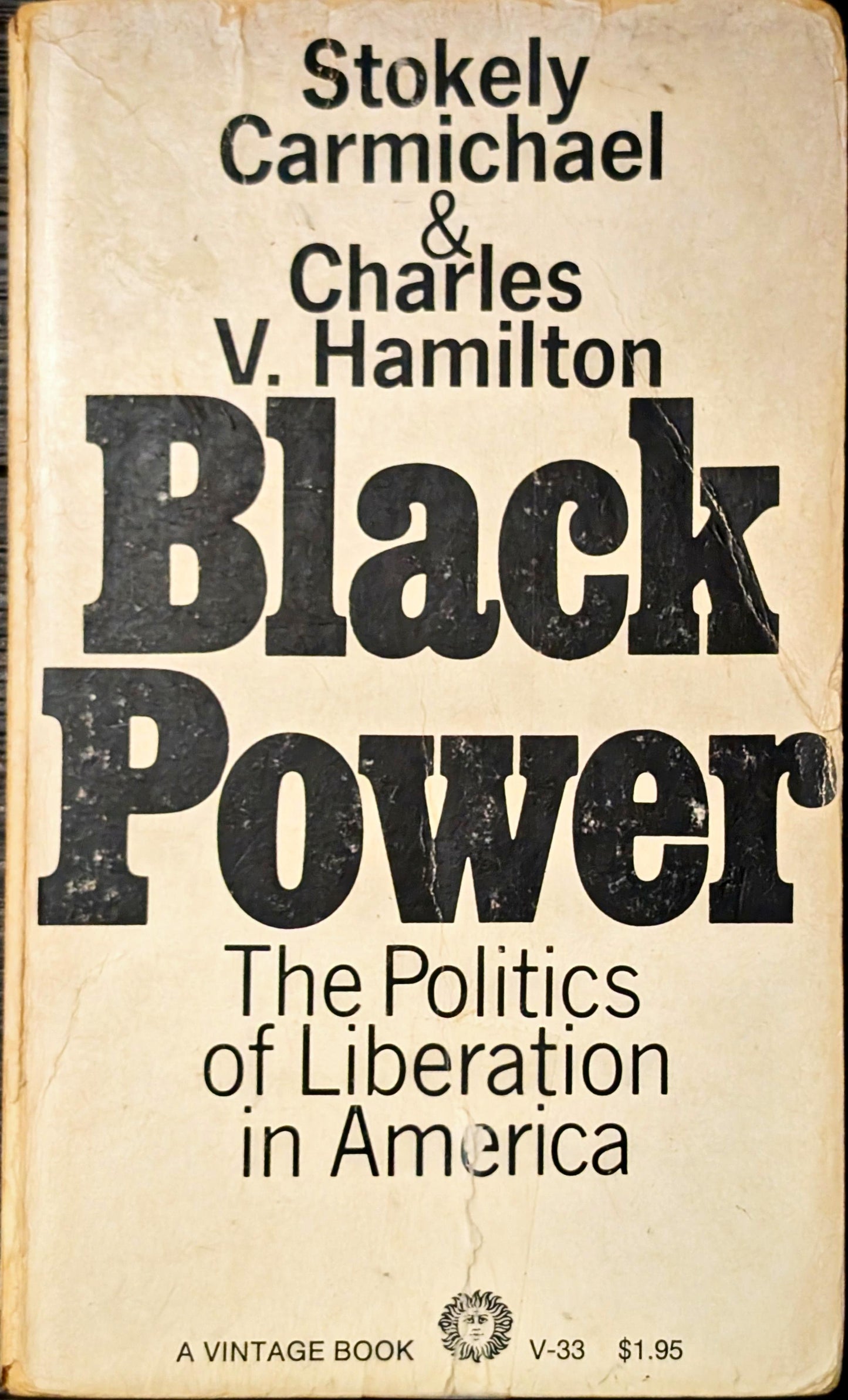 Black Power: The Politics of Liberation in America by Charles V. Hamilton