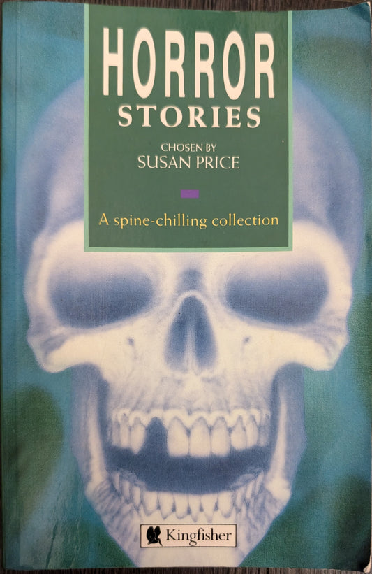 Horror Stories chosen by Susan Price