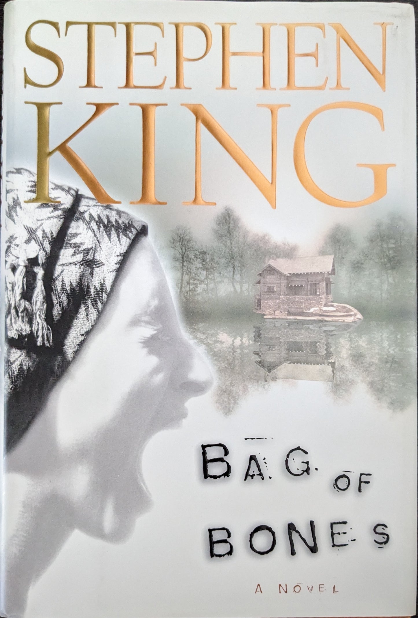 Bag of Bones: A Novel by Stephen King