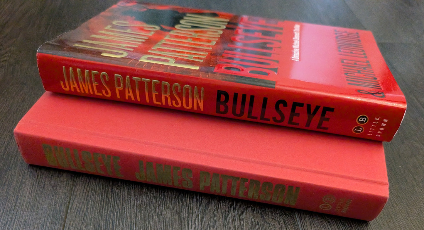 Bullseye by James Patterson and Michael Ledwidge