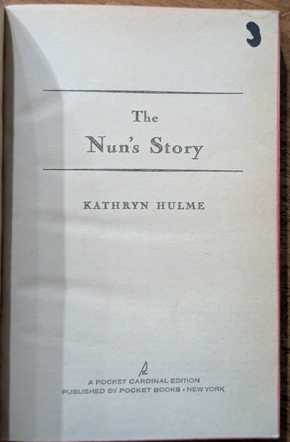 The Nun's Story by Kathryn Hulme