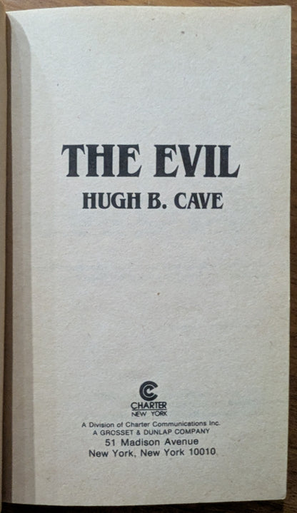 The Evil by Hugh B. Cave