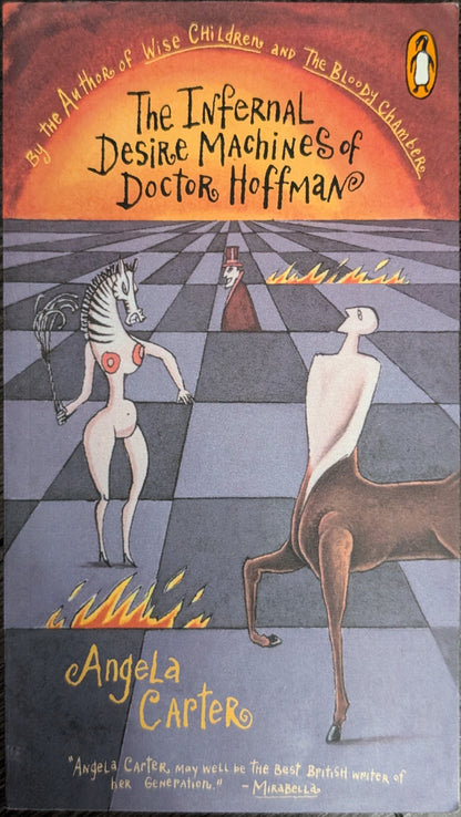 The Infernal Desire Machines of Doctor Hoffman by Angela Carter