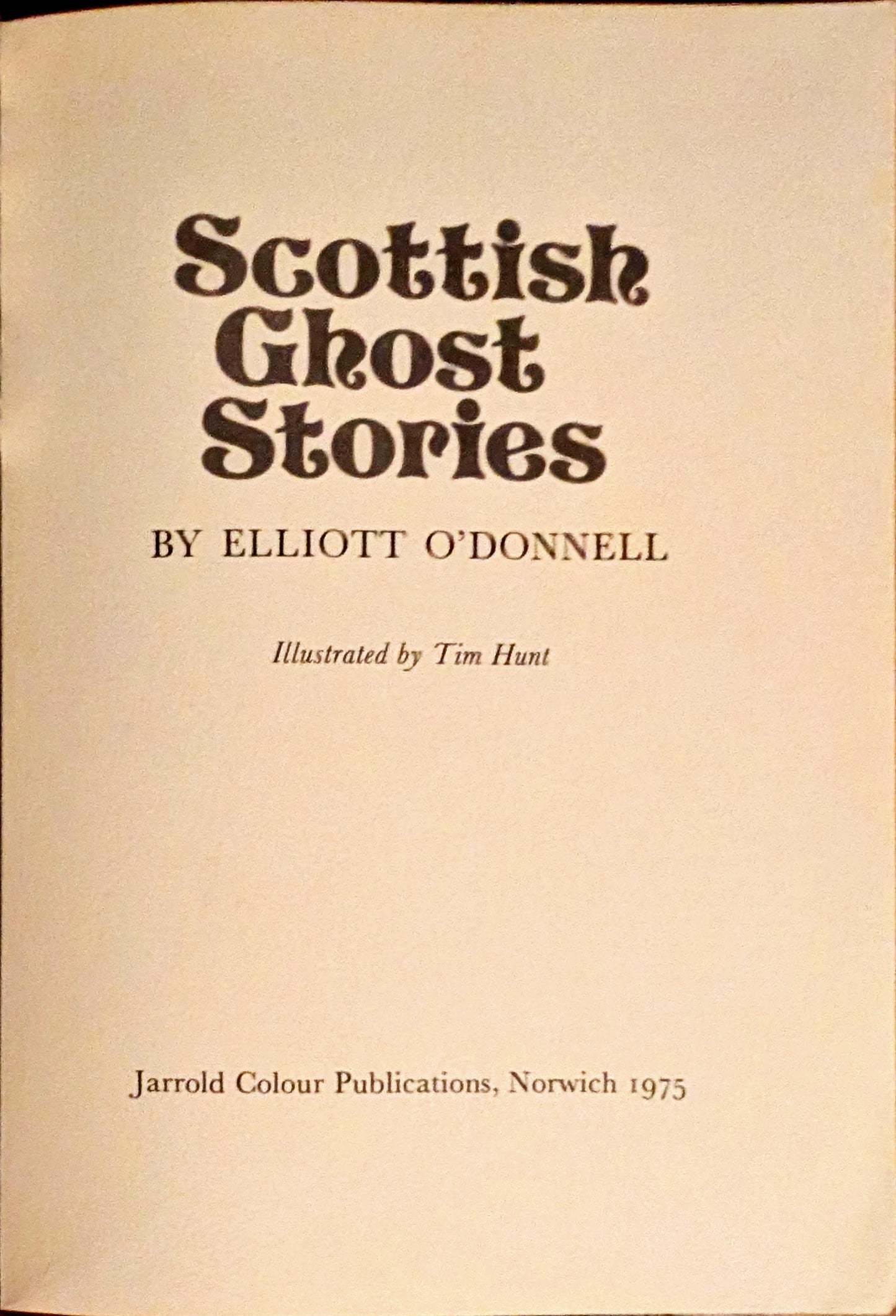 Scottish Ghost Stories by Elliot O'Donnell