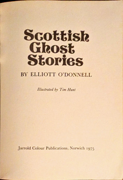 Scottish Ghost Stories by Elliot O'Donnell