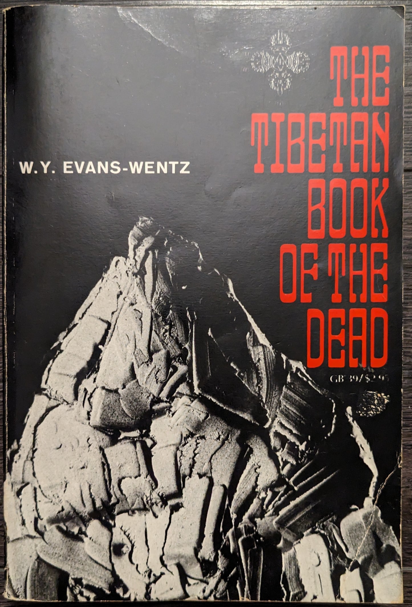 The Tibetan Book of the Dead by W.Y Evans-Wentz