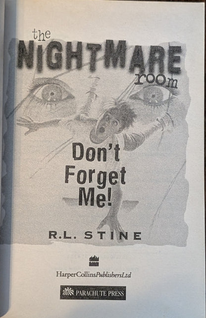 Don't Forget Me (The Nightmare Room #1) by R.L Stine