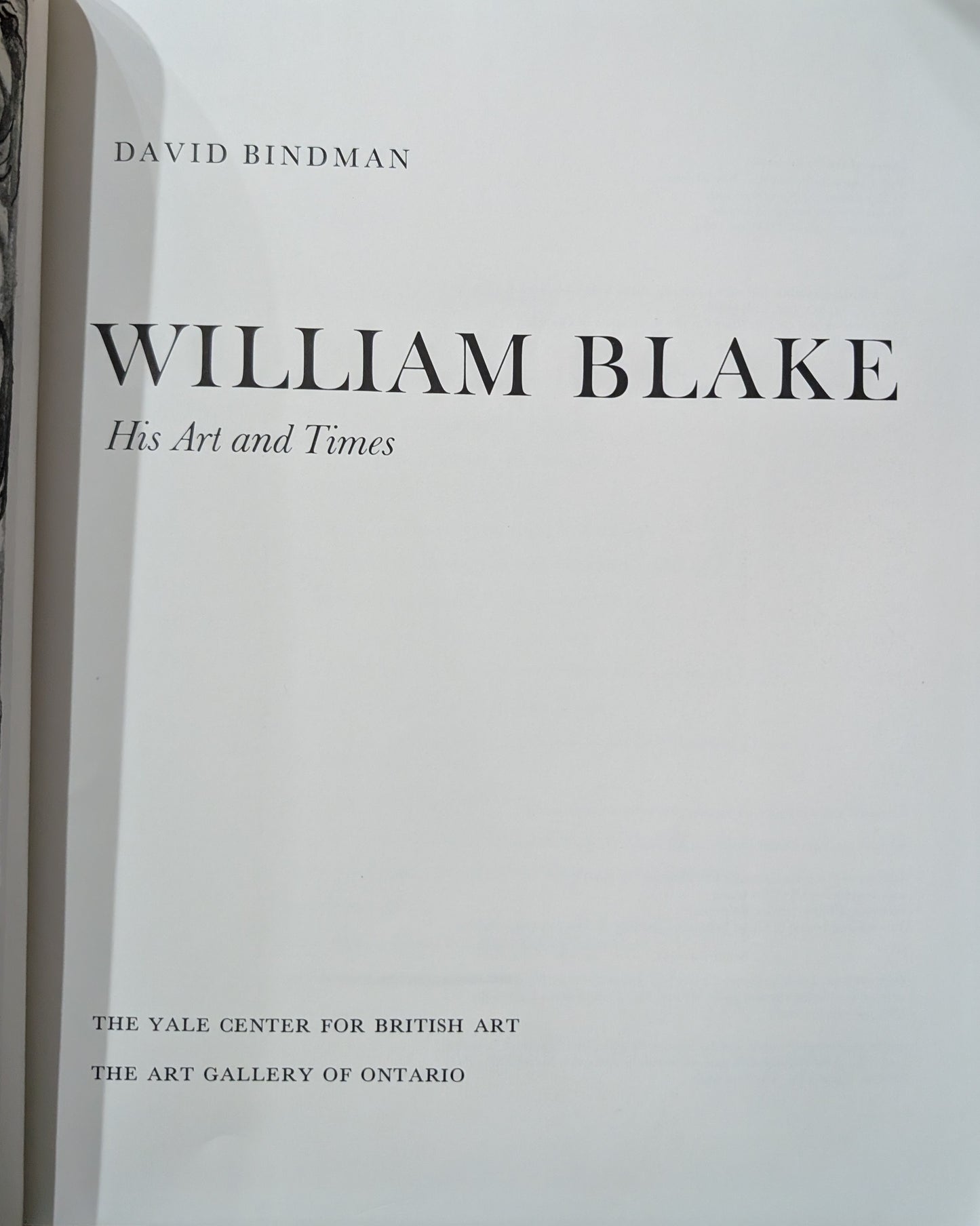 William Blake: His Art and Times by David Bindman