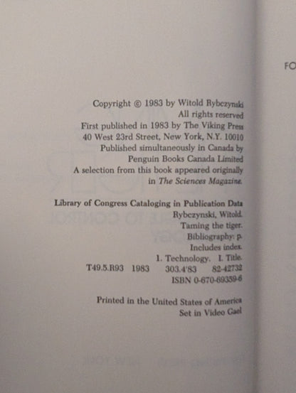 Taming the Tiger: The Struggle to Control Technology by Witold Rybczynski