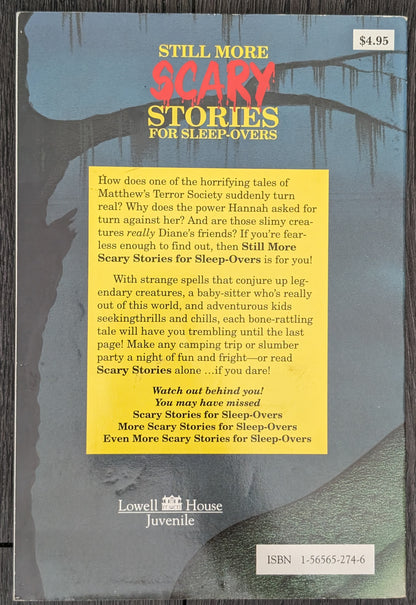 Still More Scary Stories for Sleep-Overs by Q.L Pearce