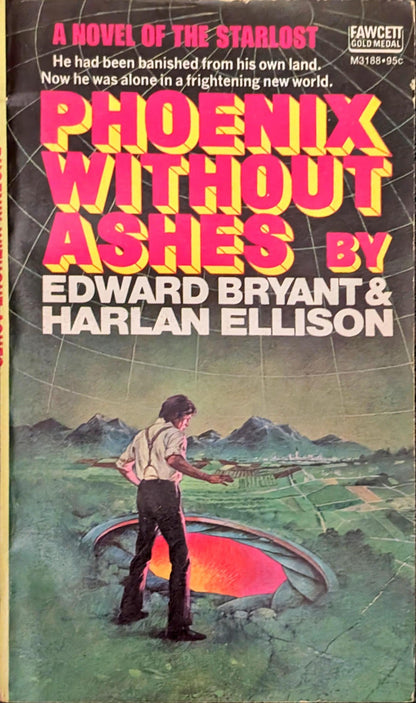 Phoenix Without Ashes by Edward Bryant & Harlan Ellison (Signed by H.E)
