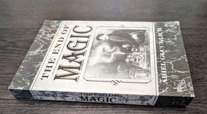 The End of Magic by Ariel Glucklich