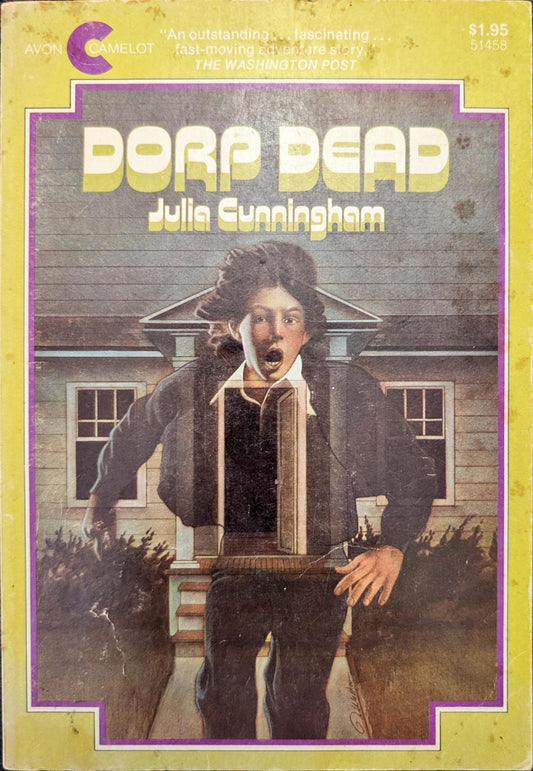 Dorp Dead by Julia Cunningham