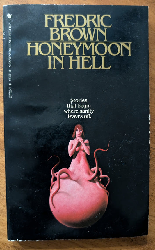 Honeymoon in Hell by Fredric Brown