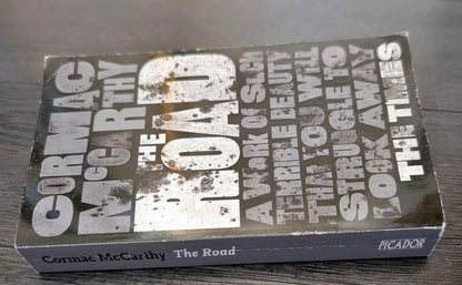 The Road by Cormac McCarthy
