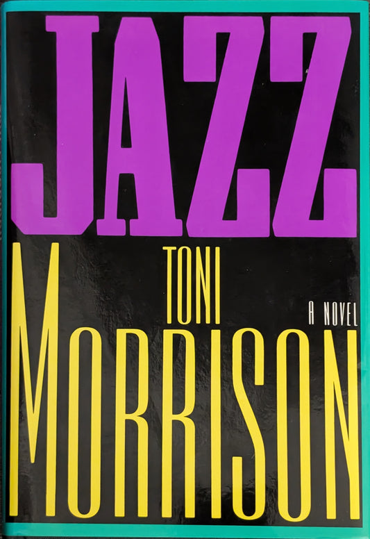 Jazz by Toni Morrison