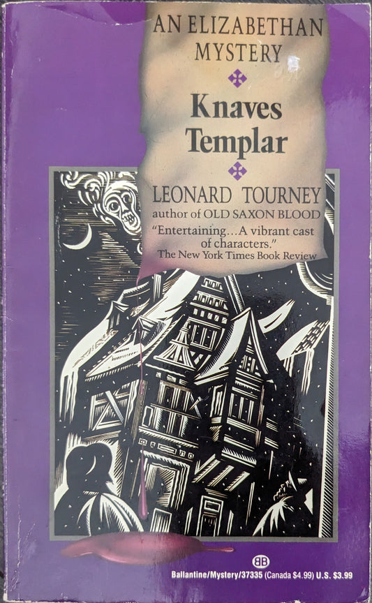 Knaves Templar: An Elizabethan Mystery by Leonard Tourney